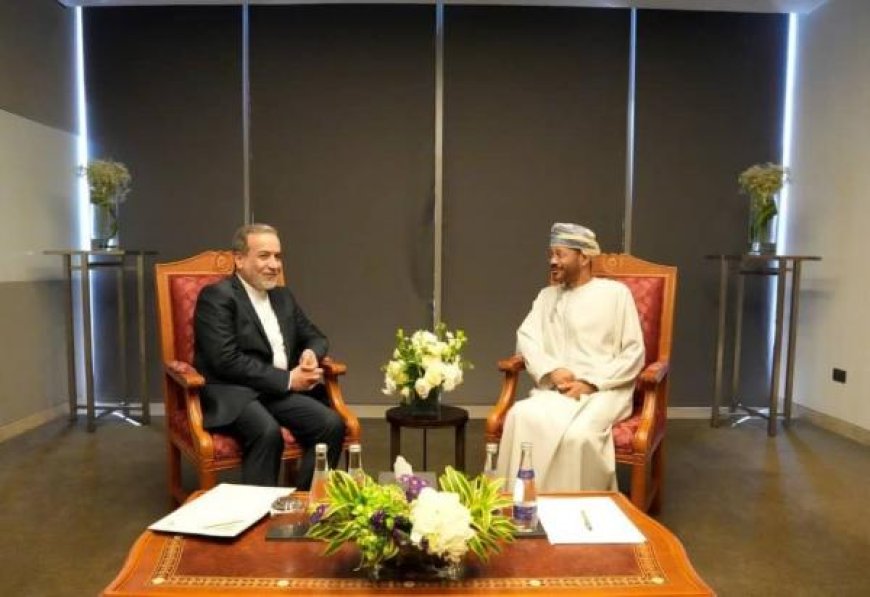 إيران تُبلغ سلطنة عُمان انفتاحها على أي جهود جادة تسهم في وقف التصعيد